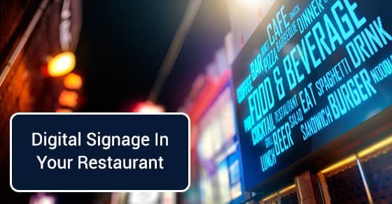 Digital Signage In Your Restaurant