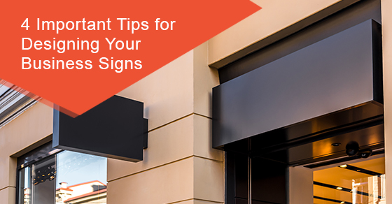 Important tips for designing your business signs